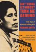 Ain't Gonna Let Nobody Turn Me Around by: Alethia Jones ISBN10: 1438451156