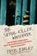 Book: The Serial Killer Whisperer (mentions serial killer Fred Waterfield)