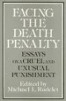 Facing the Death Penalty by: Michael Radelet ISBN10: 1439907803
