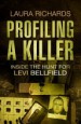 Profiling a Killer by: Laura Richards ISBN10: 1448110491