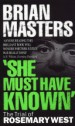 Book: "She Must Have Known" (mentions serial killer Rosemary West)