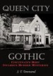 Queen City Gothic by: J. T. Townsend ISBN10: 1449018912