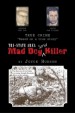 Tri-State Area Mad Dog Killer by: Joyce Hudson ISBN10: 1450047513