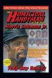 The Homicidal Handyman of Oak Park: Morris Solomon Jr. by: Tony Ray Harvey ISBN10: 145674545x