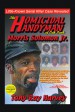 The Homicidal Handyman of Oak Park: Morris Solomon Jr. by: Tony Ray Harvey ISBN10: 145674545x