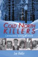 Book: Cold North Killers (mentions serial killer Gilbert Paul Jordan)
