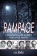 Rampage by: Lee Mellor ISBN10: 1459707214