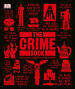 The Crime Book by: DK ISBN10: 1465466541