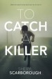 Book: To Catch a Killer (mentions serial killer February 9 Killer)