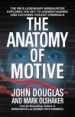 The Anatomy Of Motive by: John Douglas ISBN10: 1471108376