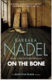 Book: On the Bone (Inspector Ikmen Myster... (mentions serial killer Ozgur Dengiz)