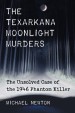 Book: The Texarkana Moonlight Murders (mentions serial killer Melvin Rees)