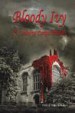 BLOODY IVY by: Chris & Harry Bobonich ISBN10: 1481740180