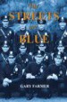 The Streets Are Blue by: Gary Farmer ISBN10: 1491722509