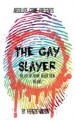 Book: The Gay Slayer (mentions serial killer Colin Ireland)