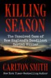 Killing Season by: Carlton Smith ISBN10: 1504047613