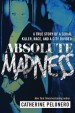 Book: Absolute Madness (mentions serial killer Joseph Christopher)