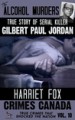 The Alcohol Murders by: Harriet Fox ISBN10: 1519579683