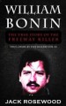 Book: William Bonin: the True Story of th... (mentions serial killer William Bonin)