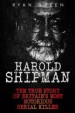 Book: Harold Shipman (mentions serial killer Harold Shipman)