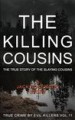 The Killing Cousins by: Jack Rosewood ISBN10: 1523361085