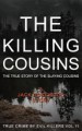 Book: The Killing Cousins (mentions serial killer David Alan Gore)