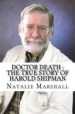 Book: Doctor Death (mentions serial killer Harold Shipman)
