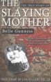 Book: Belle Gunness (mentions serial killer Belle Gunness)