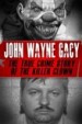 John Wayne Gacy by: Tyler Crane ISBN10: 1530694159