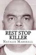Book: Rest Stop Killer (mentions serial killer Gerard John Schaefer)