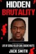 Hidden Brutality by: Jack Smith ISBN10: 153765490x