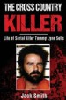 The Cross Country Killer by: Jack Smith ISBN10: 1548786209