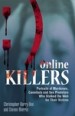 Online Killers by: Christopher Berry-Dee ISBN10: 156975778x