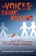 The Voices of Serial Killers by: Christopher Berry-Dee ISBN10: 1569759731
