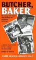 Book: Butcher, Baker (mentions serial killer Robert Christian Hansen)