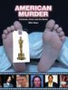 American Murder by: Mike Mayo ISBN10: 1578592569