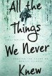 Book: All the Things We Never Knew (mentions serial killer Cesar Barone)