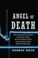 Angel of Death by: George Mair ISBN10: 1596090022