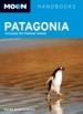 Moon Handbooks Patagonia by: Wayne Bernhardson ISBN10: 1598800868