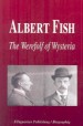 Albert Fish by: Biographiq ISBN10: 159986181x