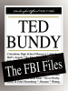 Ted Bundy by: Federal Bureau of Investigation ISBN10: 1599862557