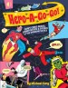 Hero-A-Go-Go by: Michael Eury ISBN10: 1605490733