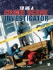 To Be a Crime Scene Investigator by: Henry M. Holden ISBN10: 1610601297