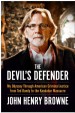 Devil's Defender by: John Browne ISBN10: 1613734905