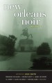 New Orleans Noir: The Classics by: Julie Smith ISBN10: 161775384x