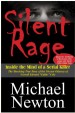 Silent Rage by: Michael Newton ISBN10: 1618092030