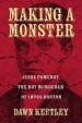 Book: Making a Monster (mentions serial killer Jesse Pomeroy)