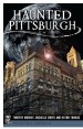 Haunted Pittsburgh by: Timothy Murray ISBN10: 1625857799