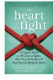 The Heart of the Fight by: Judith Wright ISBN10: 1626252599