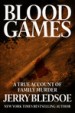 Blood Games by: Jerry Bledsoe ISBN10: 162681287x